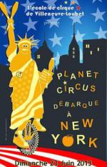Planet Circus à Villeneuve Loubet planet-circus-new-york-villeneuve-loubet